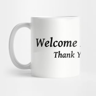 Welcome Mug